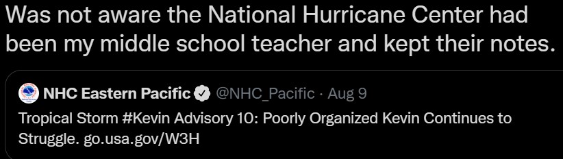 Was not aware the National Hurricane Center had been my middle school teacher and kept their notes.